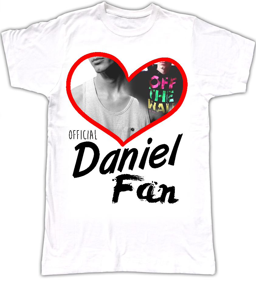 Tshirt Dan - T Shirts Dan Daniel On Glue tshirt dan t shirts dan daniel on glue